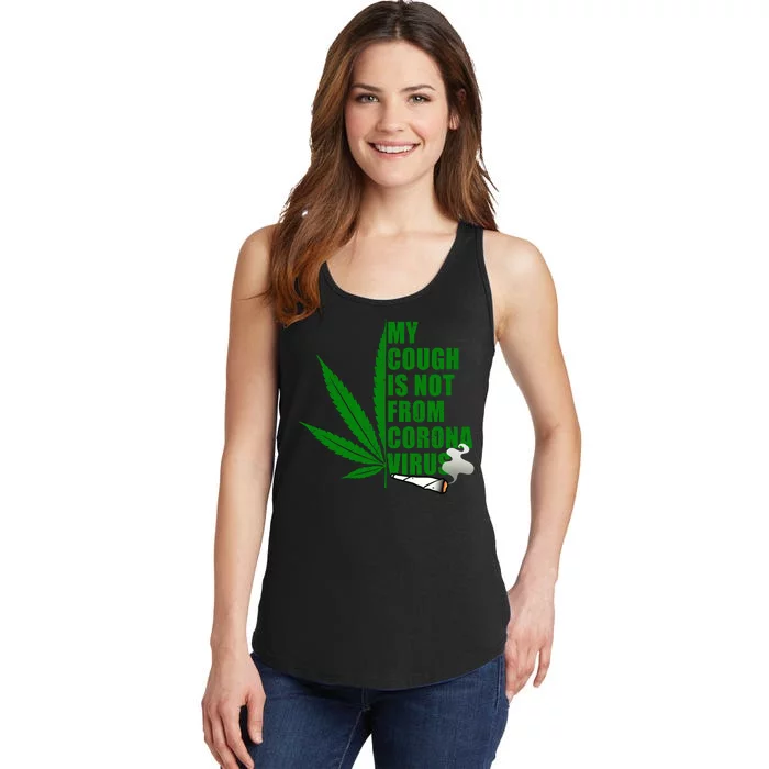 My Cough Is Not From Corona Virus Ladies Essential Tank