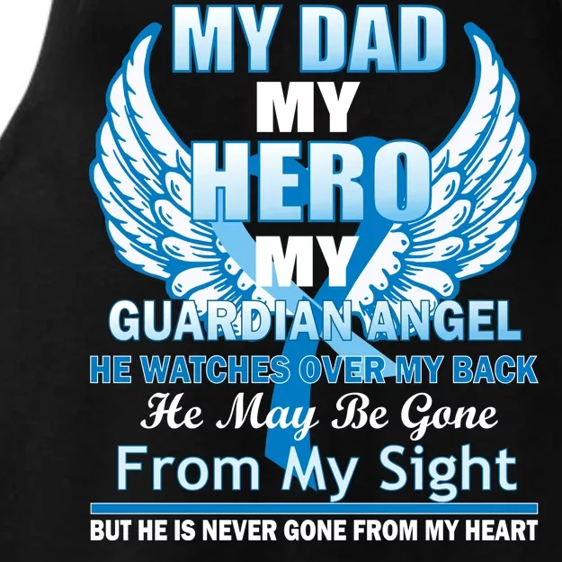 My Dad Hero Guardian Angel Never Gone From My Heart Ladies Tri-Blend Wicking Tank