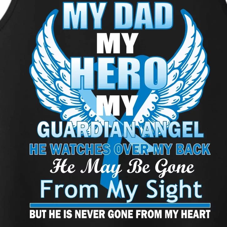 My Dad Hero Guardian Angel Never Gone From My Heart Performance Tank