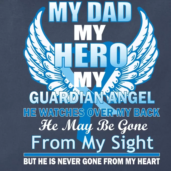 My Dad Hero Guardian Angel Never Gone From My Heart Zip Tote Bag