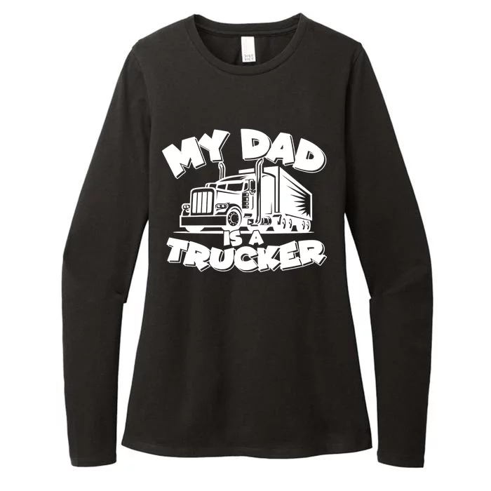 My Dad Is A Trucker Cute Womens CVC Long Sleeve Shirt