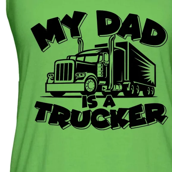 My Dad Is A Trucker Cute Ladies Essential Flowy Tank