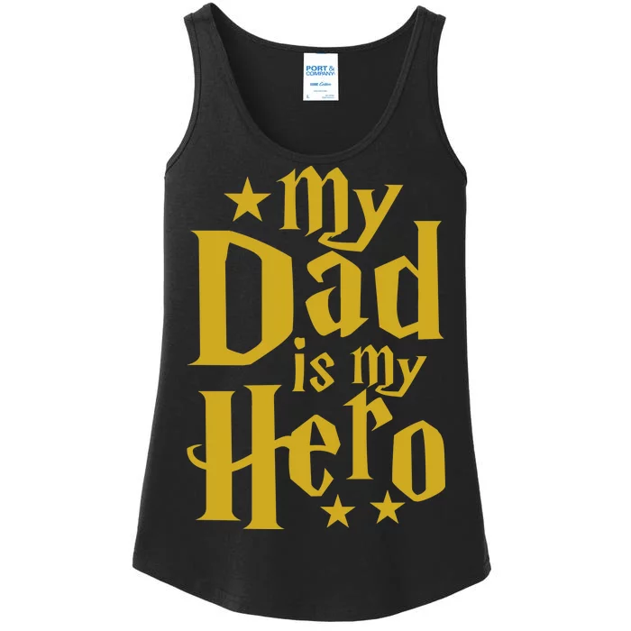 My Dad Is My Hero Ladies Essential Tank