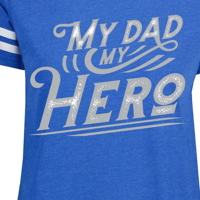 My Dad My Hero Enza Ladies Jersey Football T-Shirt