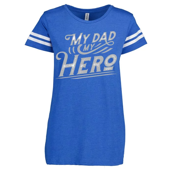 My Dad My Hero Enza Ladies Jersey Football T-Shirt