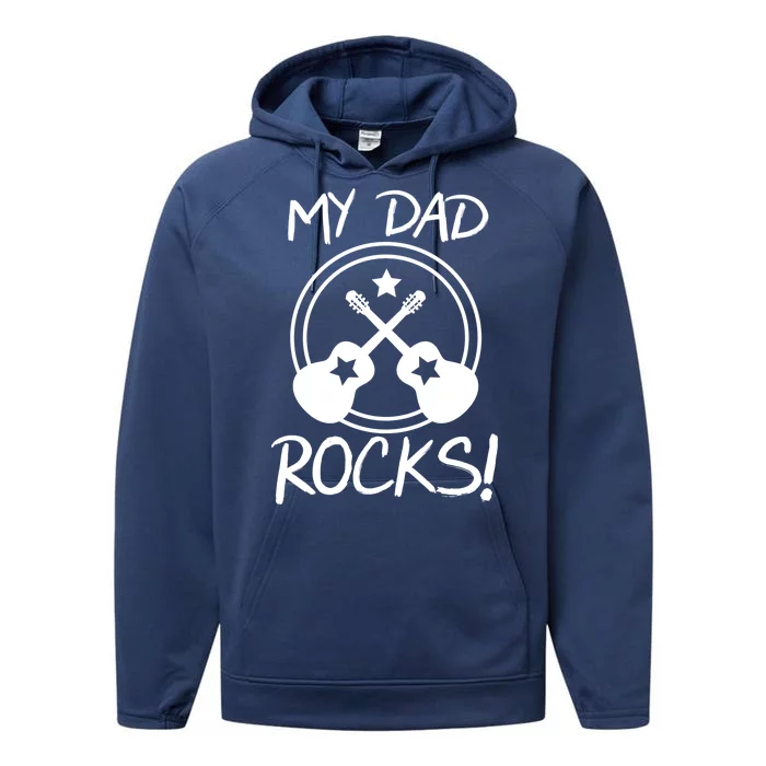 My Dad Rocks Performance Fleece Hoodie