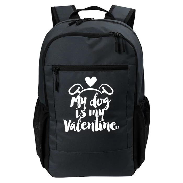 My Dog Is My Valentine Cute Daily Commute Backpack