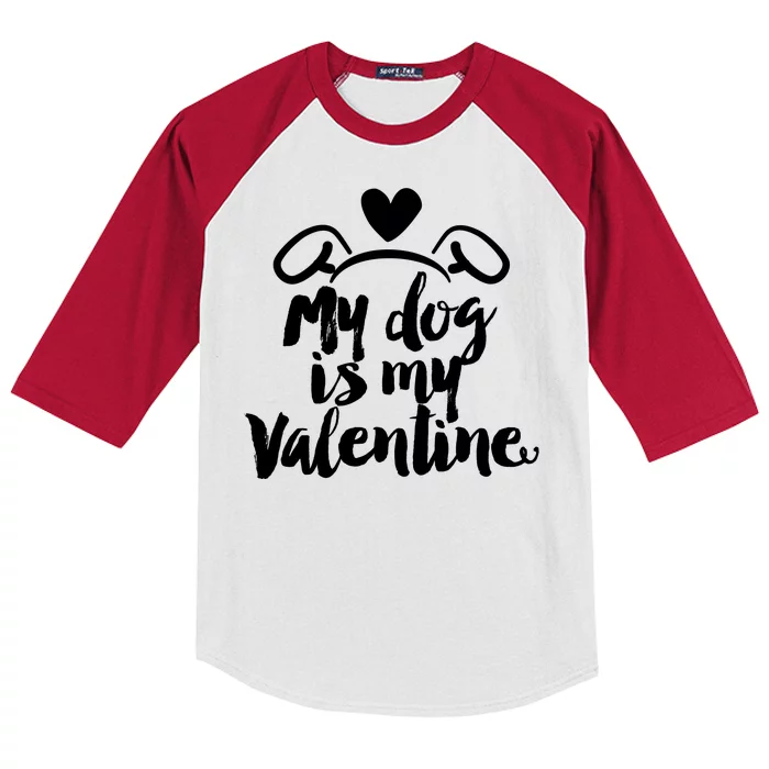 My Dog Is My Valentine Cute Kids Colorblock Raglan Jersey