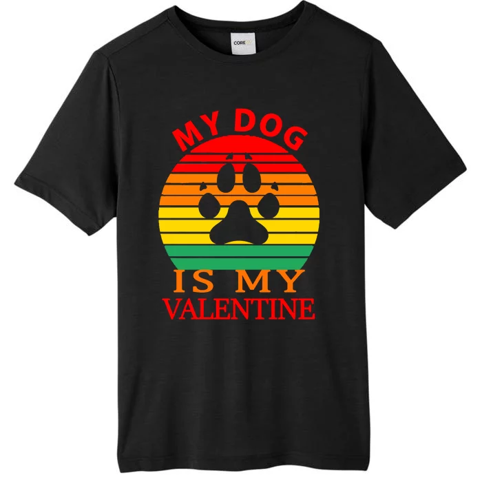 My Dog Is My Valentine Retro ChromaSoft Performance T-Shirt