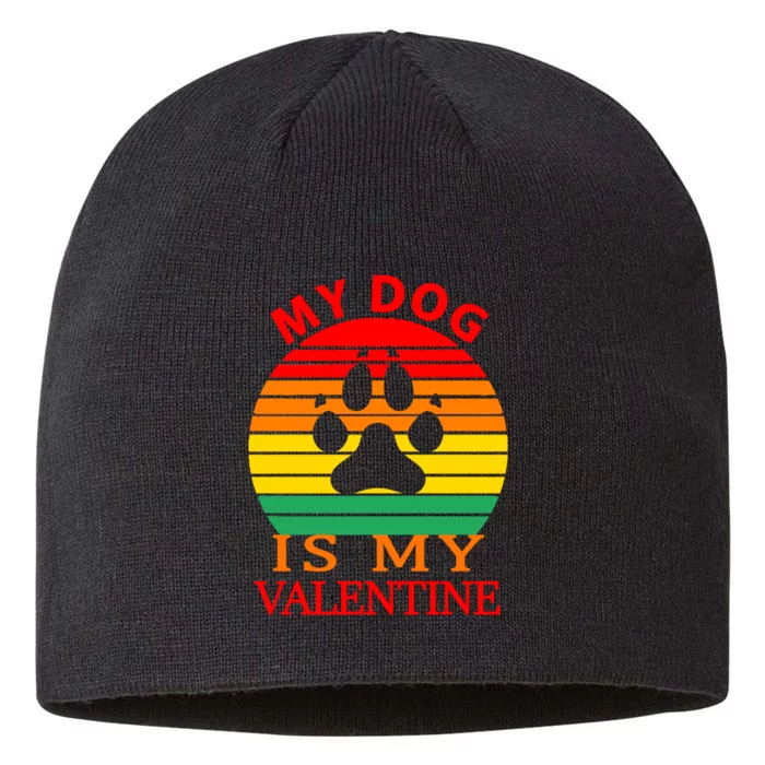 My Dog Is My Valentine Retro 8 1/2in Sustainable Knit Beanie