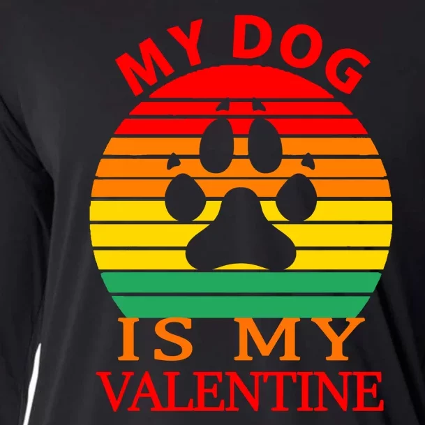 My Dog Is My Valentine Retro Cooling Performance Long Sleeve Crew