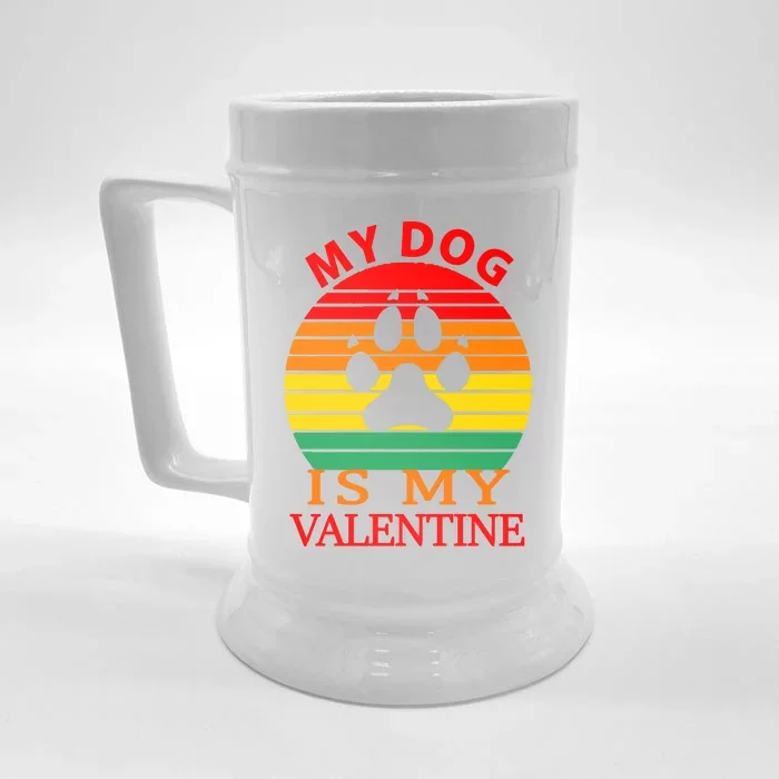 My Dog Is My Valentine Retro Front & Back Beer Stein