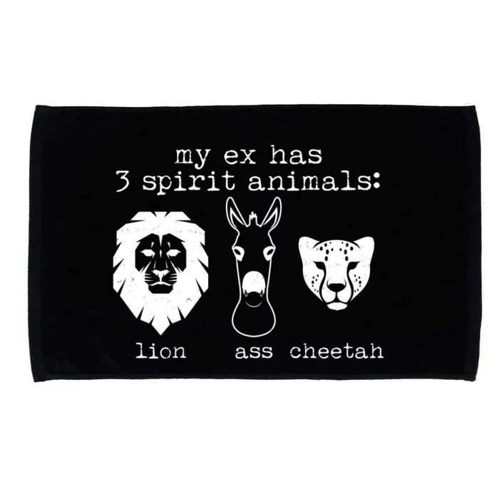 My Ex Has Three Spirit Animals Lion Ass Cheetah Microfiber Hand Towel