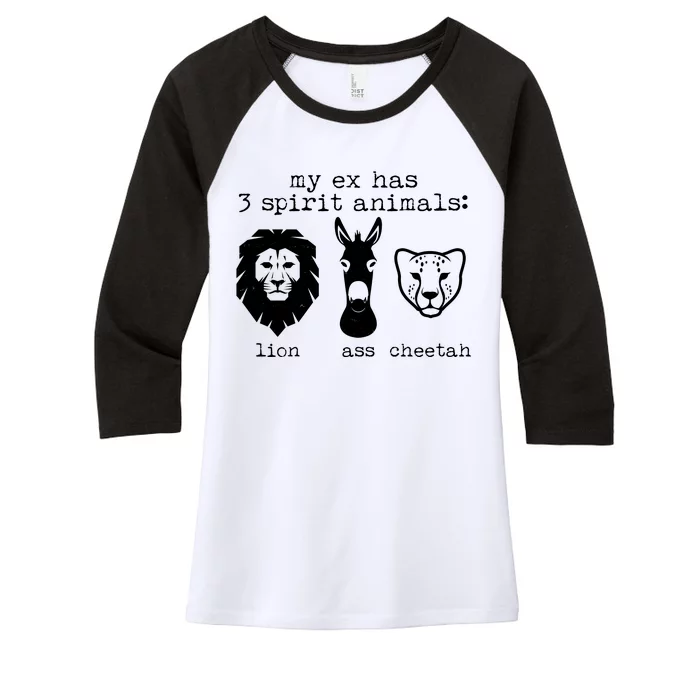 My Ex Has Three Spirit Animals Lion Ass Cheetah Women's Tri-Blend 3/4-Sleeve Raglan Shirt