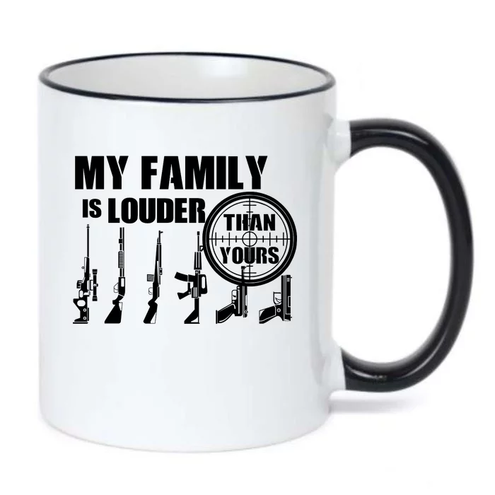 My Family Is Louder Than Yours Black Color Changing Mug