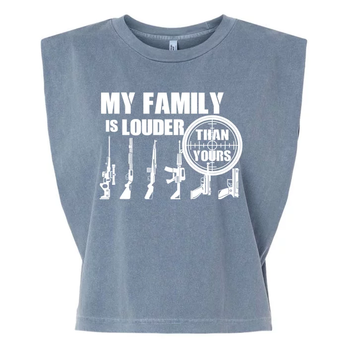 My Family Is Louder Than Yours Garment-Dyed Women's Muscle Tee