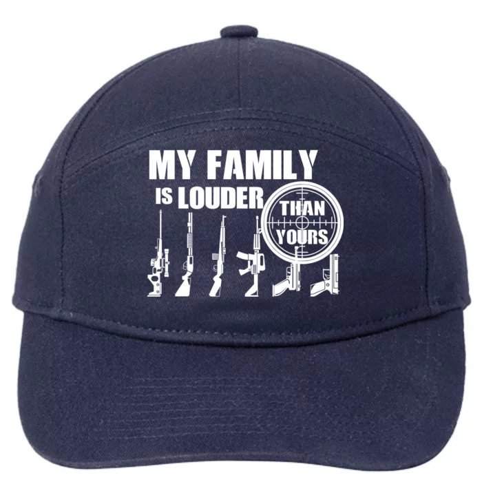 My Family Is Louder Than Yours 7-Panel Snapback Hat