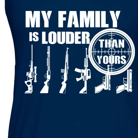 My Family Is Louder Than Yours Ladies Essential Flowy Tank