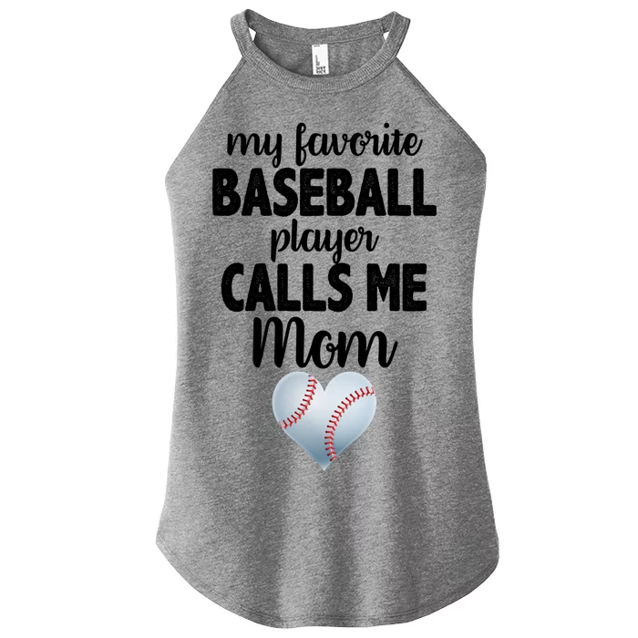 My Favorite Baseball Player Calls Me Mom Women’s Perfect Tri Rocker Tank