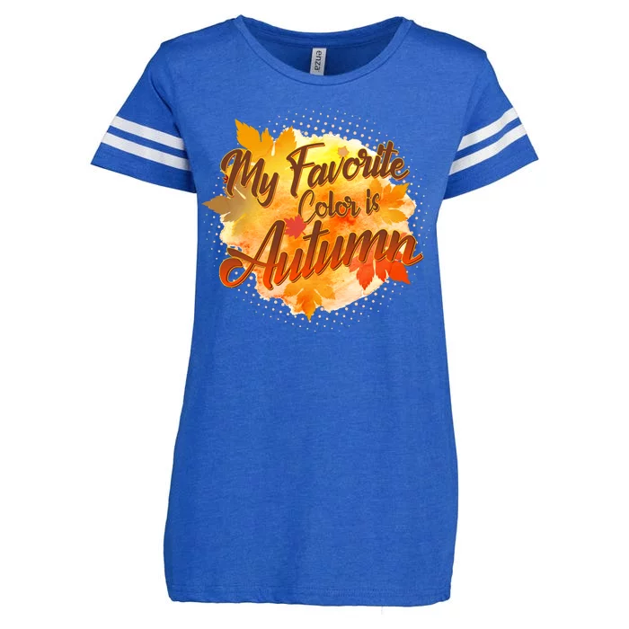 My Favorite Color Is Autumn Enza Ladies Jersey Football T-Shirt