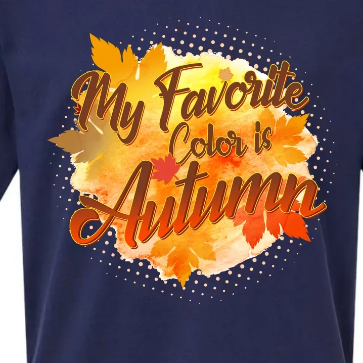 My Favorite Color Is Autumn Sueded Cloud Jersey T-Shirt