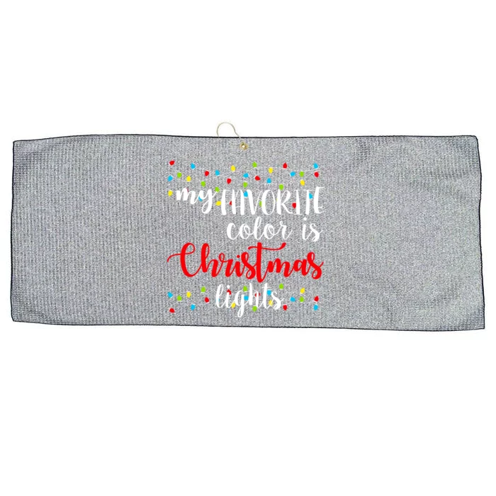 My Favorite Color Is Christmas Lights Large Microfiber Waffle Golf Towel