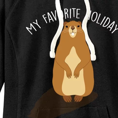 My Favorite Holiday Groundhog Day Women's Fleece Hoodie