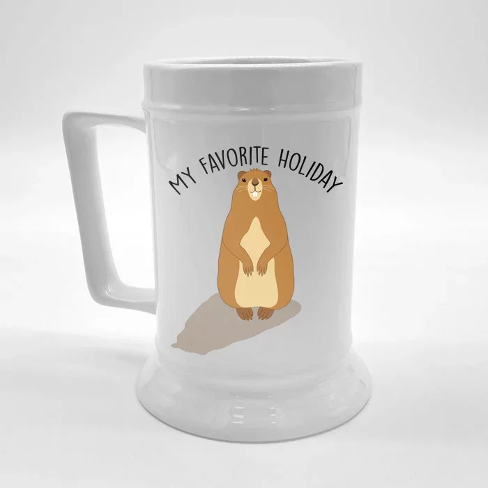 My Favorite Holiday Groundhog Day Front & Back Beer Stein