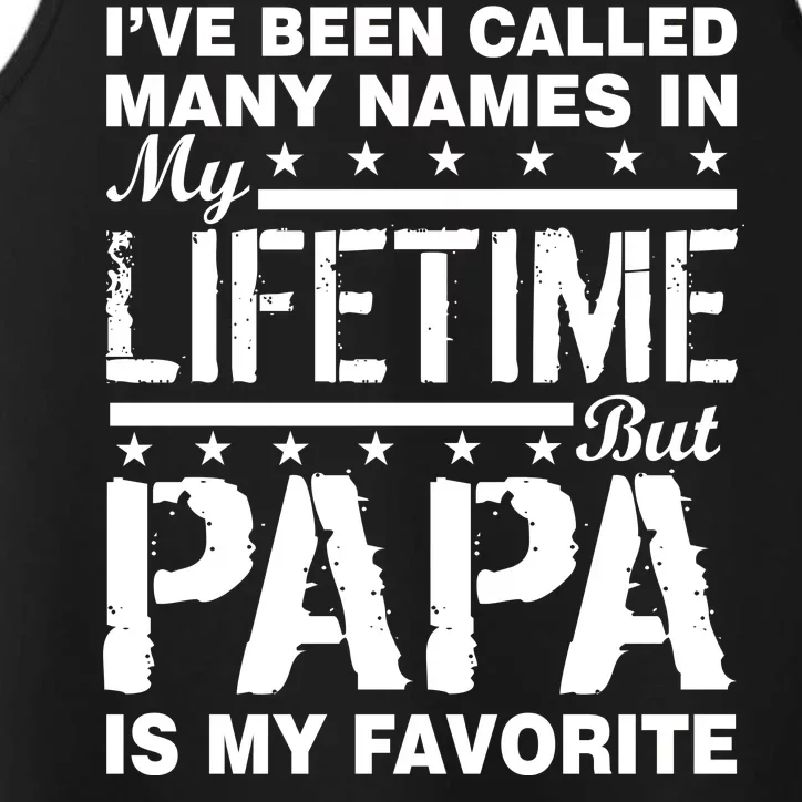 My Favorite Name Is Papa Performance Tank