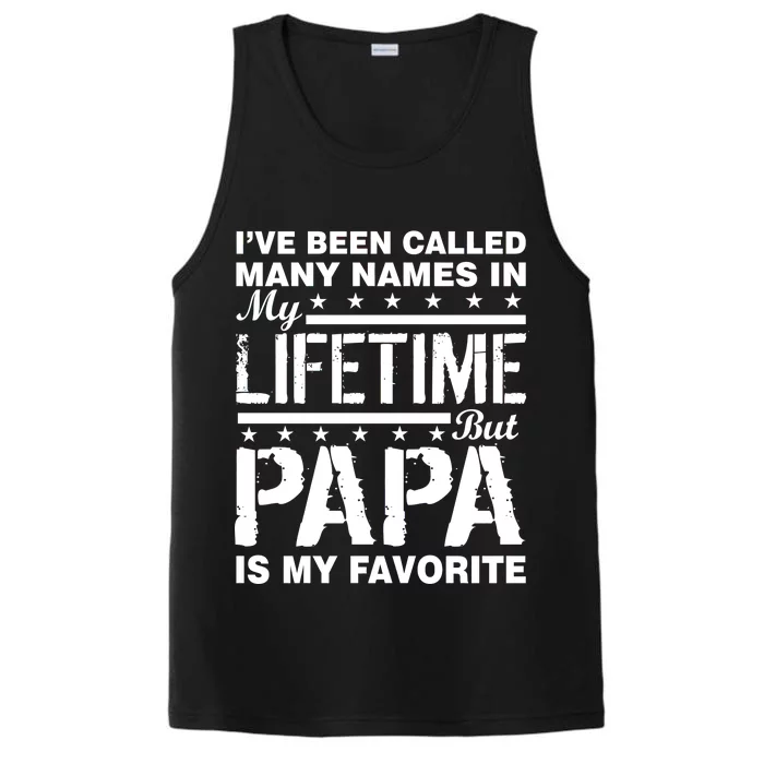 My Favorite Name Is Papa Performance Tank