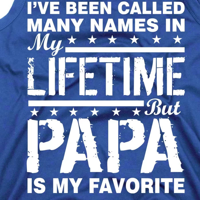 My Favorite Name Is Papa Tank Top