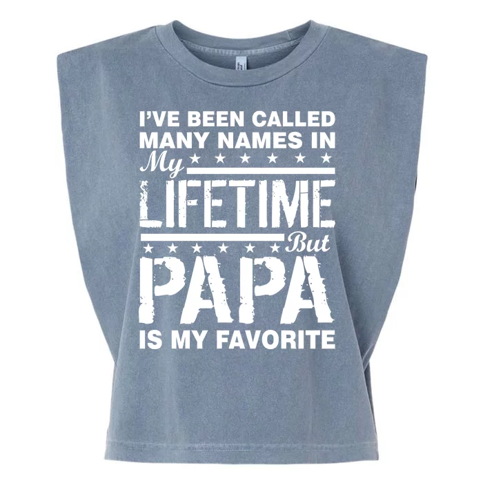 My Favorite Name Is Papa Garment-Dyed Women's Muscle Tee