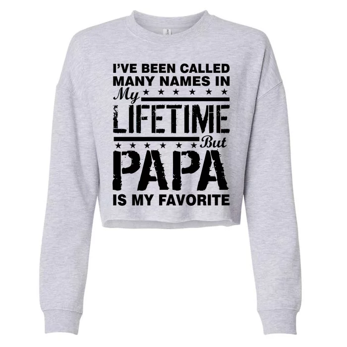 My Favorite Name Is Papa Cropped Pullover Crew