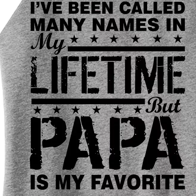 My Favorite Name Is Papa Women’s Perfect Tri Rocker Tank