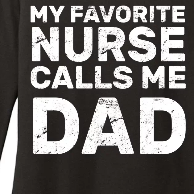 My Favorite Nurse Call Me Dad Womens CVC Long Sleeve Shirt