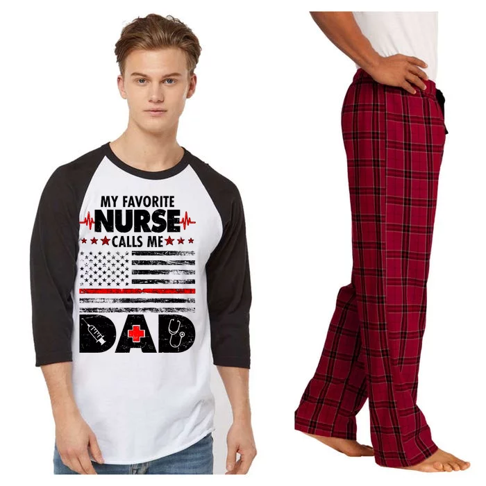 My Favorite Nurse Calls Me Dad Support Frontline Raglan Sleeve Pajama Set