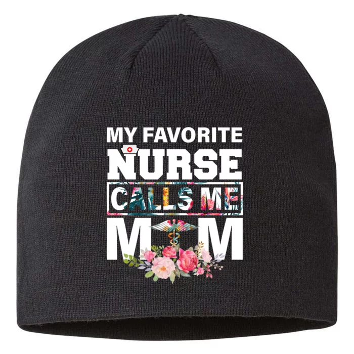 My Favorite Nurse Calls Me Mom 8 1/2in Sustainable Knit Beanie