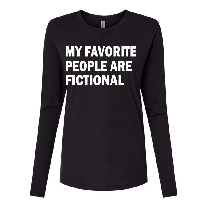 My Favorite People Are Fictional Womens Cotton Relaxed Long Sleeve T-Shirt