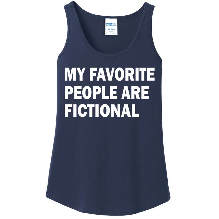 My Favorite People Are Fictional Ladies Essential Tank