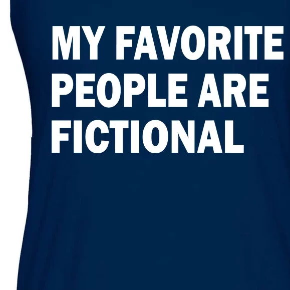 My Favorite People Are Fictional Ladies Essential Flowy Tank