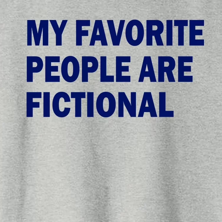 My Favorite People Are Fictional Women's Crop Top Tee