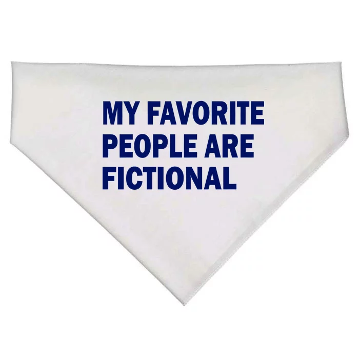 My Favorite People Are Fictional USA-Made Doggie Bandana