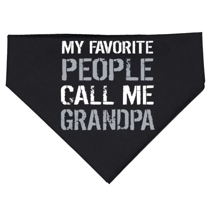 My Favorite People Call Me Grandpa USA-Made Doggie Bandana