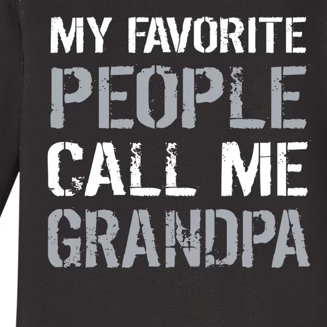 My Favorite People Call Me Grandpa Baby Long Sleeve Bodysuit