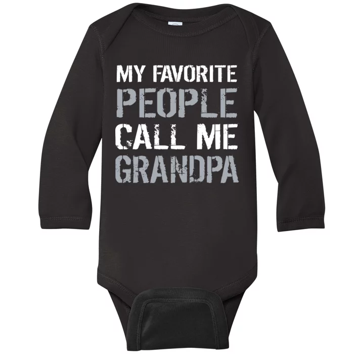 My Favorite People Call Me Grandpa Baby Long Sleeve Bodysuit