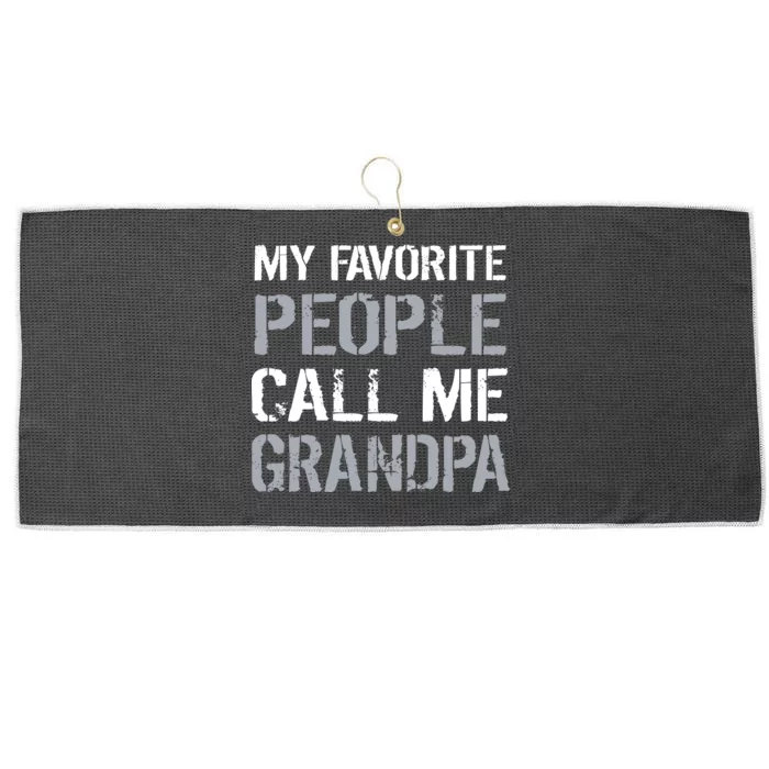 My Favorite People Call Me Grandpa Large Microfiber Waffle Golf Towel