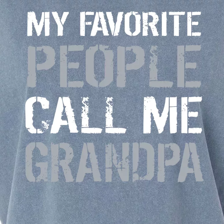 My Favorite People Call Me Grandpa Garment-Dyed Women's Muscle Tee