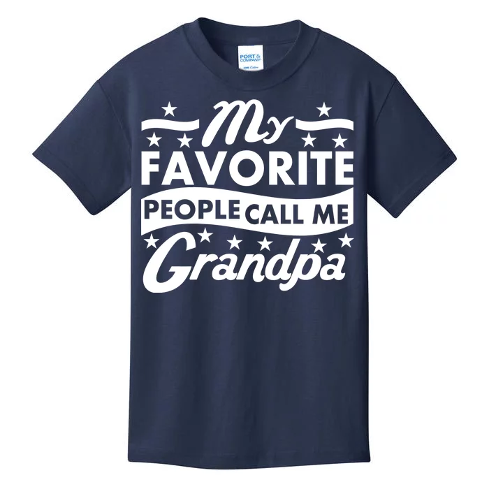 My Favorite People Call Me Grandpa Father's Day Kids T-Shirt