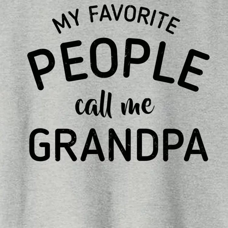 My Favorite People Call Me Grandpa Funny Women's Crop Top Tee