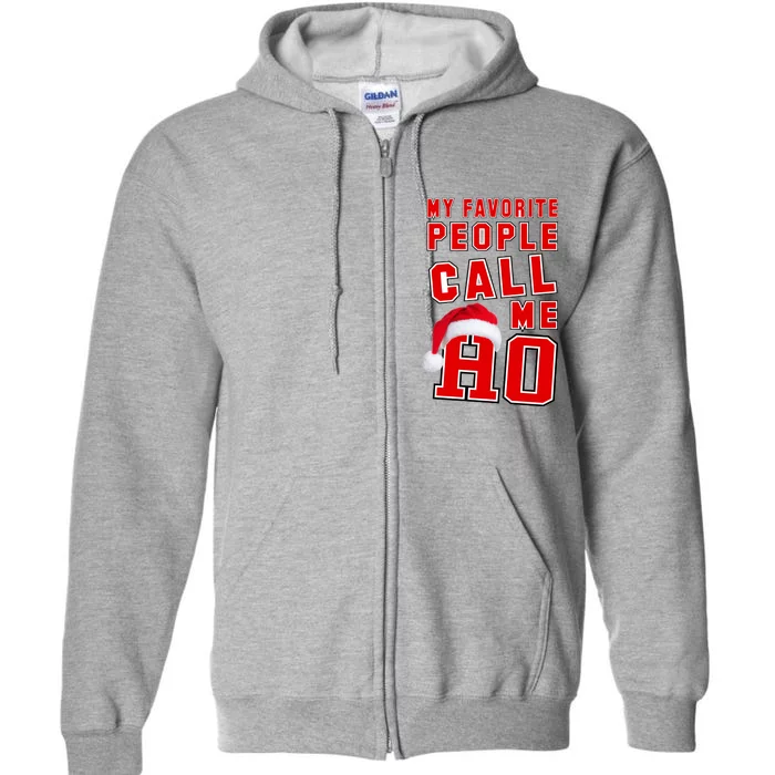 My Favorite People Call Me Ho Christmas Santa Claus Full Zip Hoodie